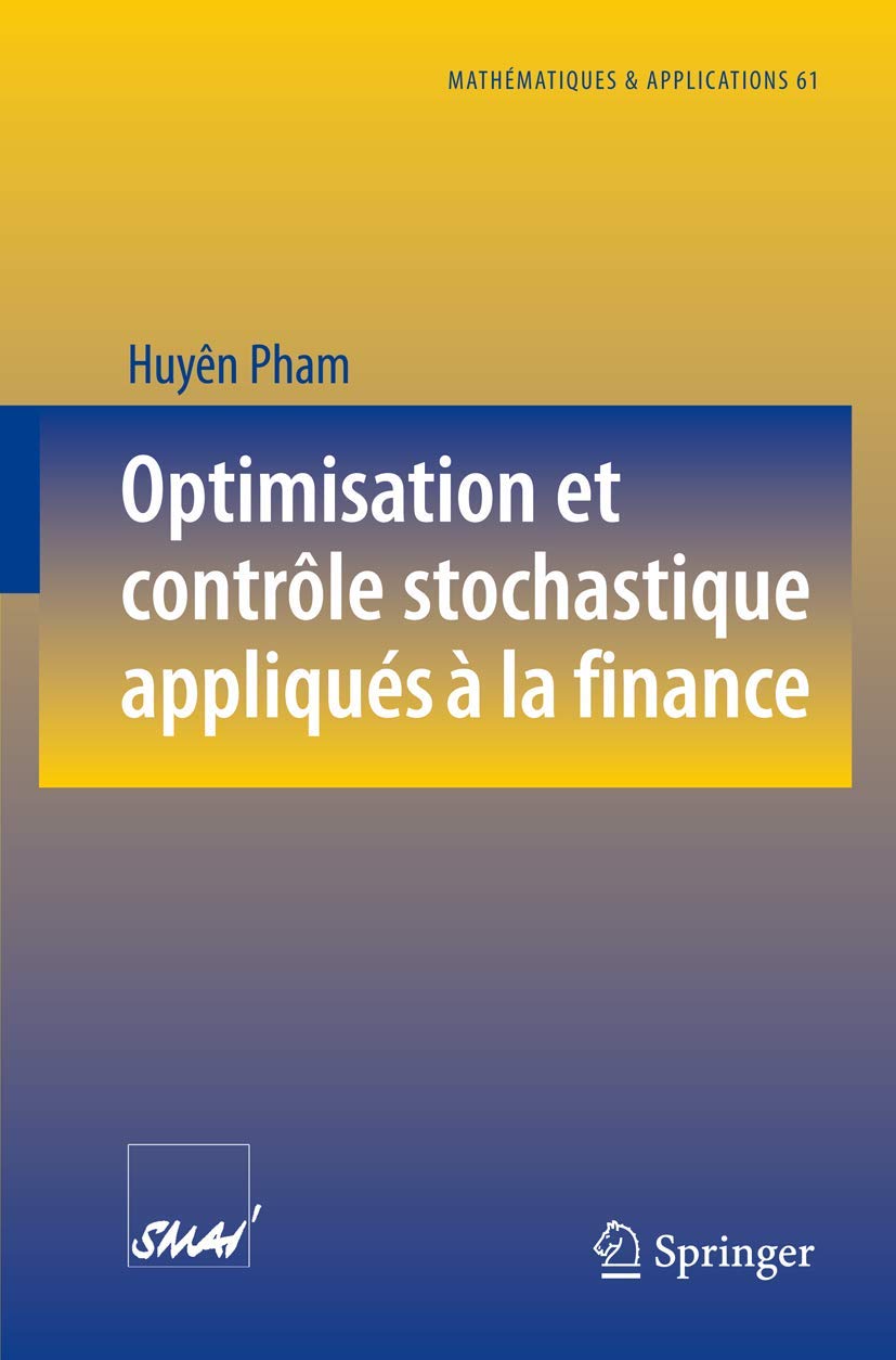 Optimisation Et Contrôle Stochastique Appliqués À La Finance (English, Huyên Pham) - Image 2 - BookBajar