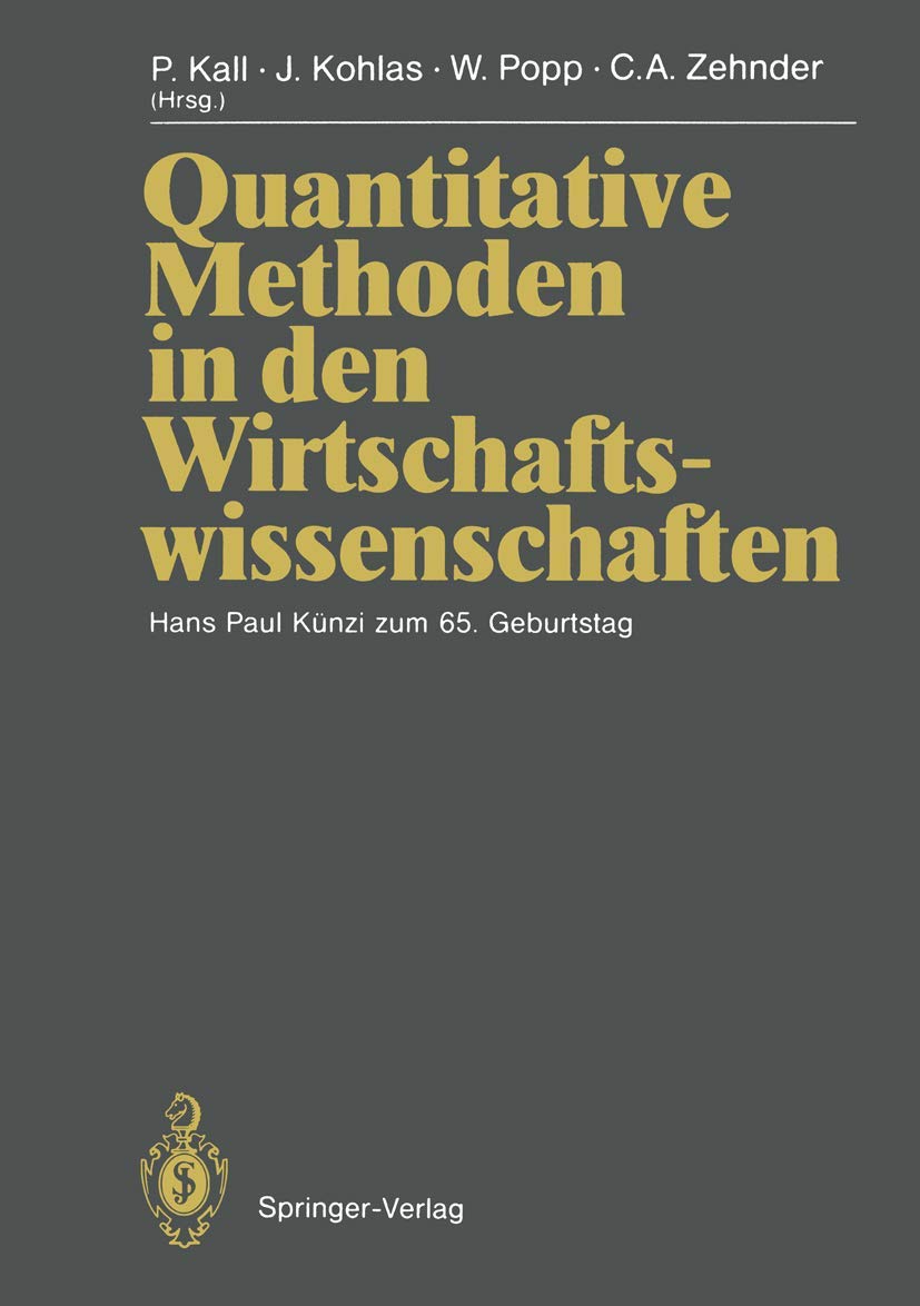 Quantitative Methoden in Den Wirtschaftswissenschaften (English, Peter Kall | H. Albach | Juerg Kohlas) - Image 2 - BookBajar