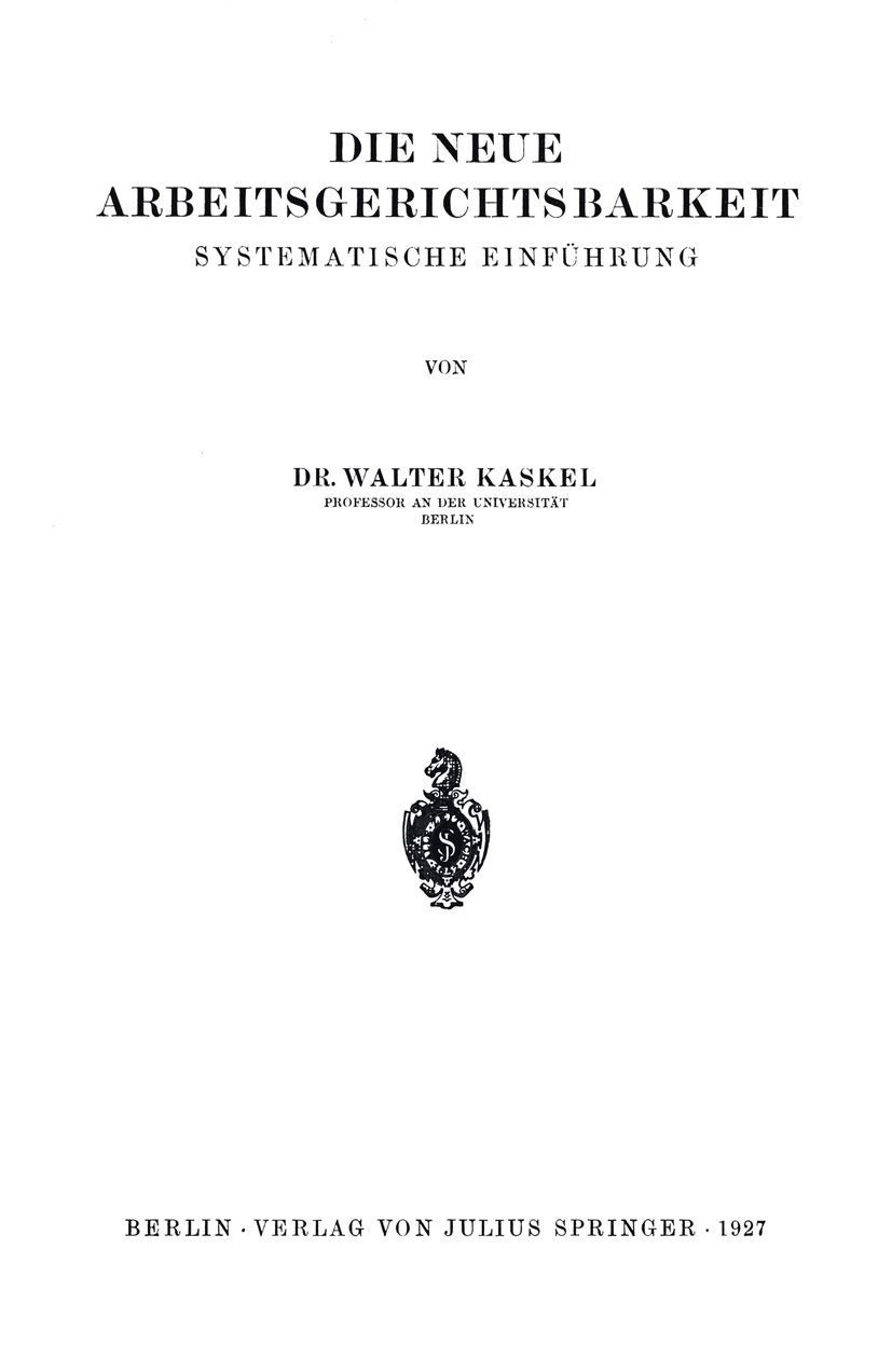 Die Neue Arbeitsgerichtsbarkeit (English, Walter Kaskel) - Image 2 - BookBajar