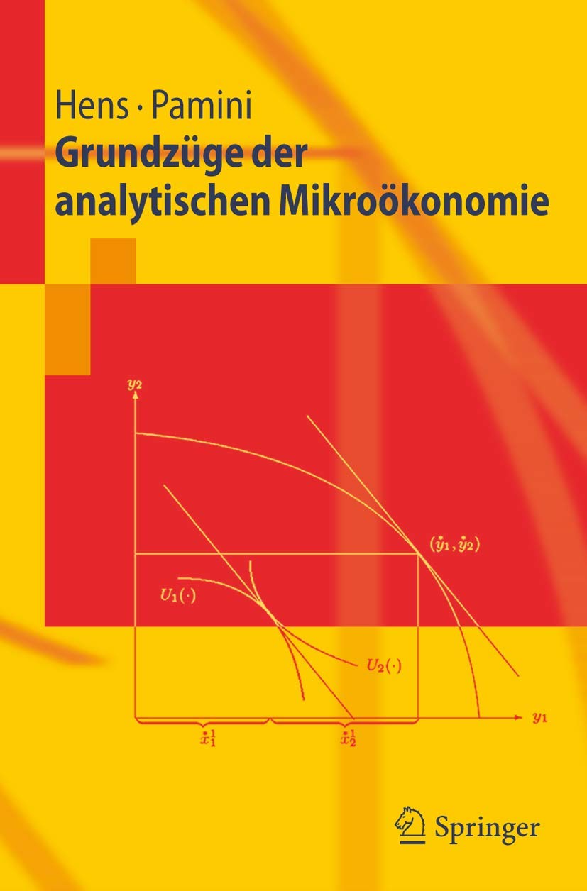Grundzüge Der Analytischen Mikroökonomie (English, Thorsten Hens | Paolo Pamini) - Image 2 - BookBajar