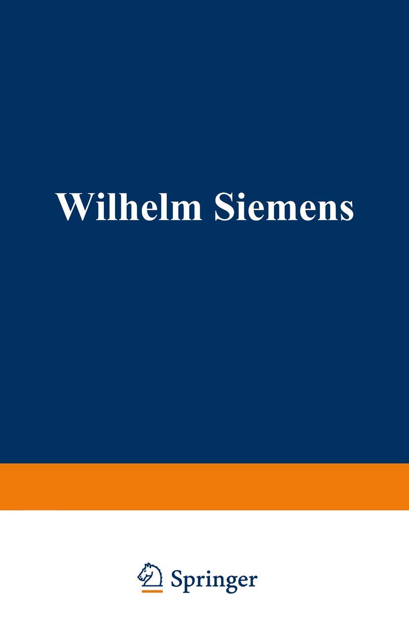 Wilhelm Siemens (English, William Pole) - Image 2 - GlowMirror