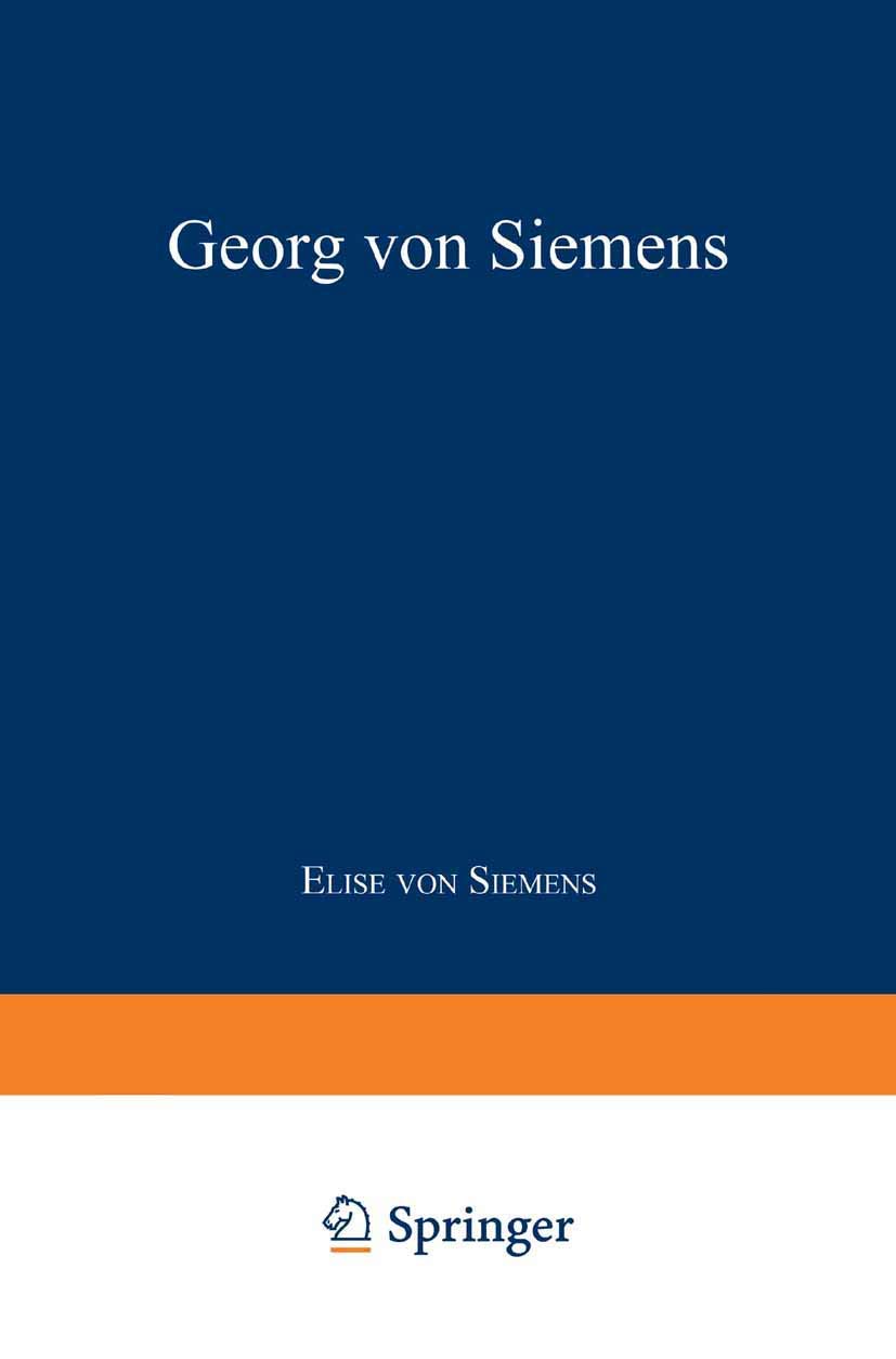 Georg Von Siemens (English, Elise Von Siemens) - Image 2 - BookBajar