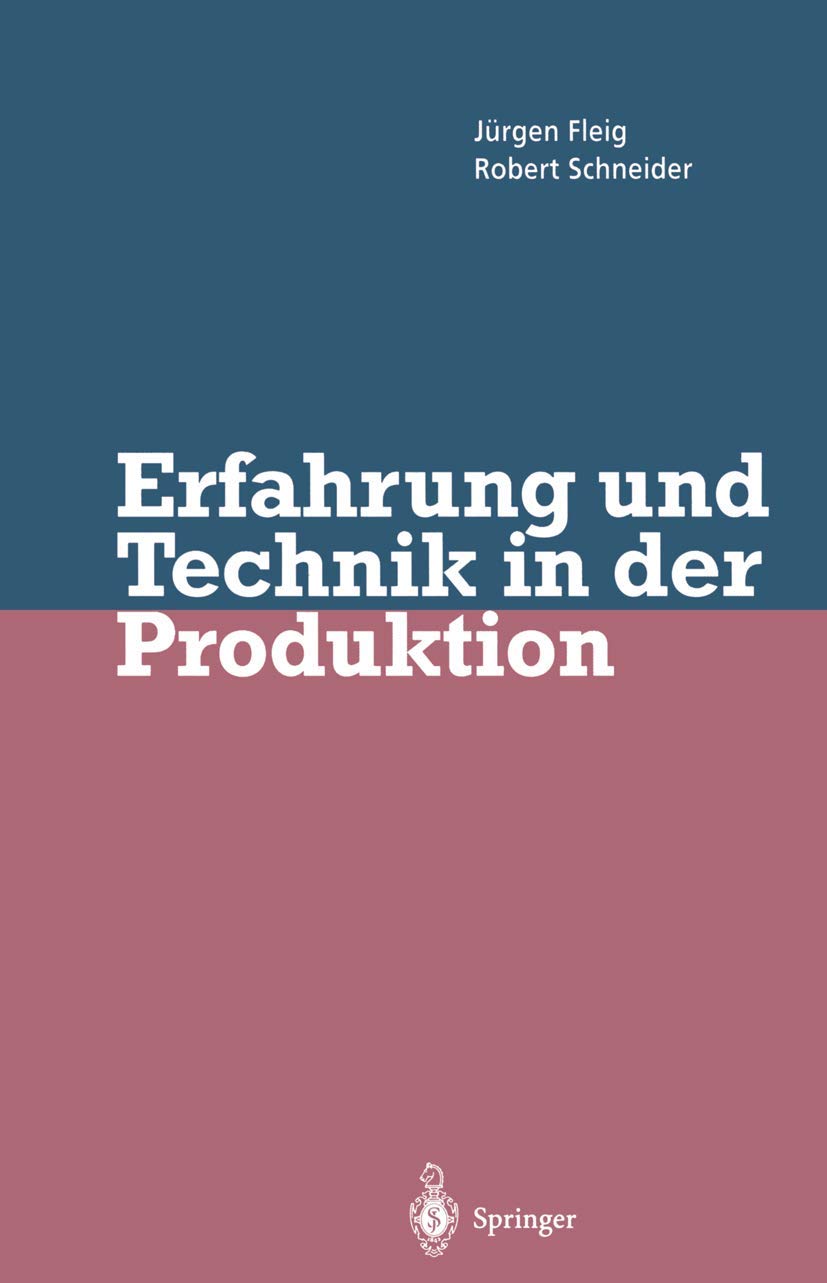 Erfahrung Und Technik in Der Produktion (English, Jürgen Fleig | Robert Schneider) - Image 2 - BookBajar