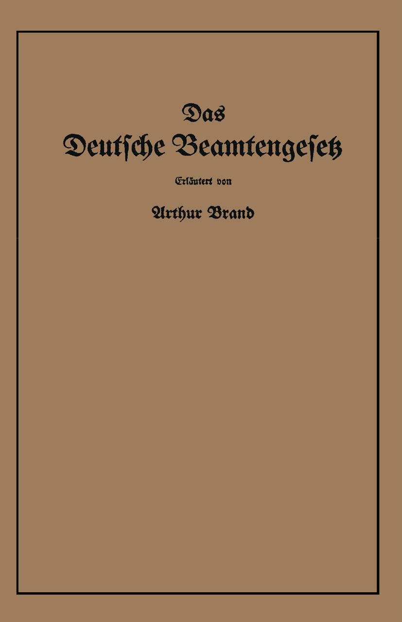 Das Deutsche Beamtengesetz (Dbg) (English, Arthur Brand) - Image 2 - BookBajar