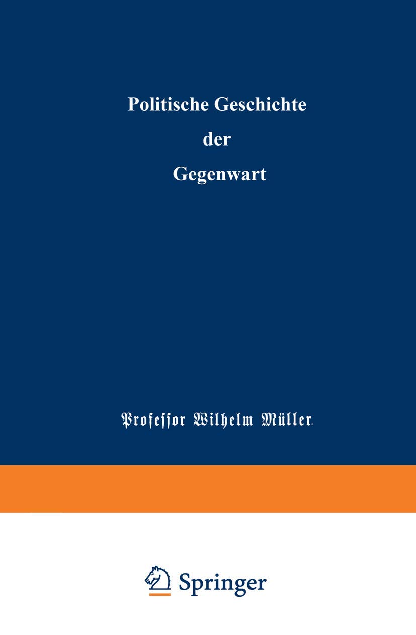 Politische Geschichte Der Gegenwart (English, Wilhelm Müller | Carl Wippermann) - Image 2 - BookBajar