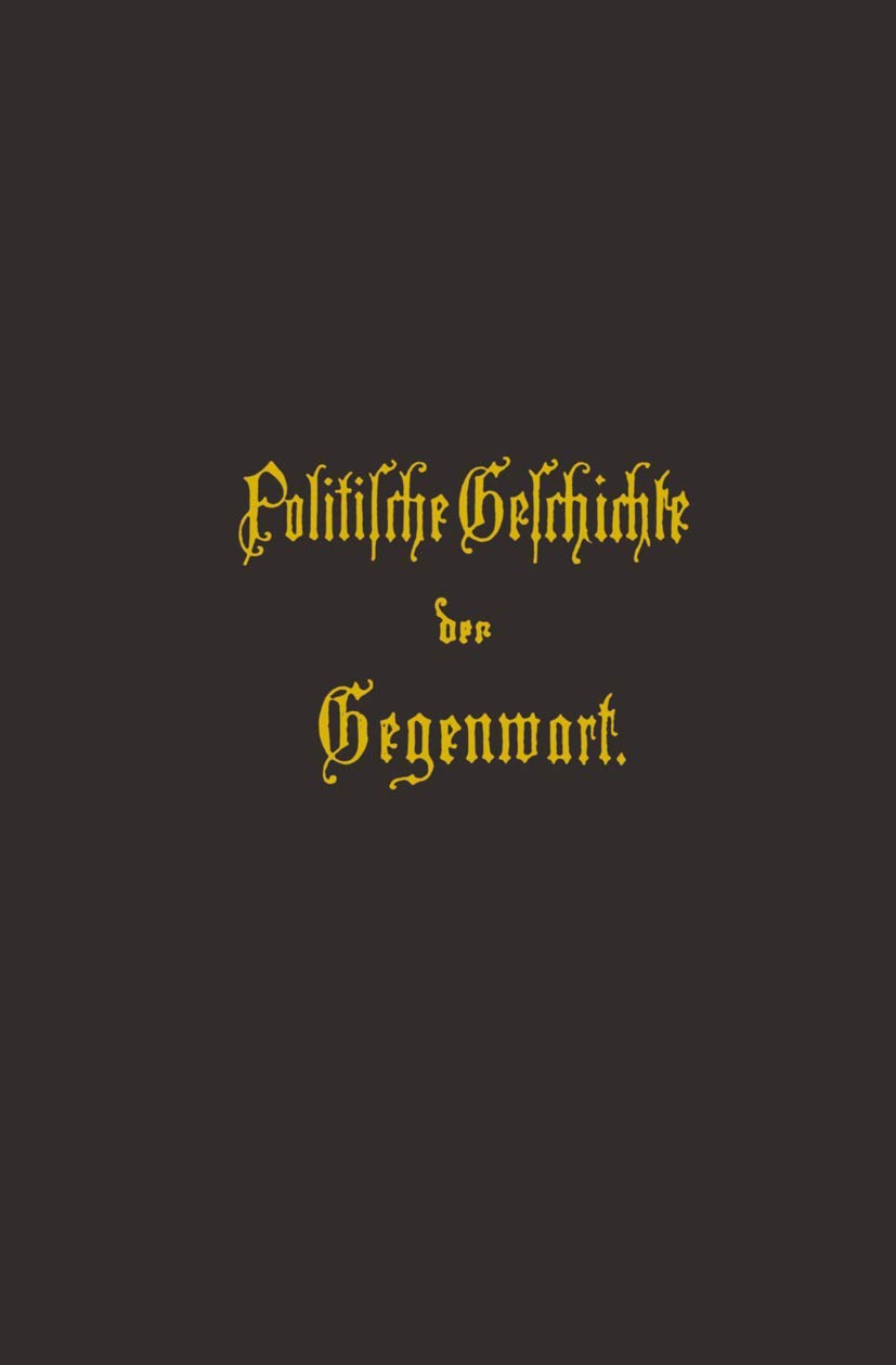 Politische Geschichte Der Gegenwart (English, Wilhelm Müller) - Image 2 - BookBajar