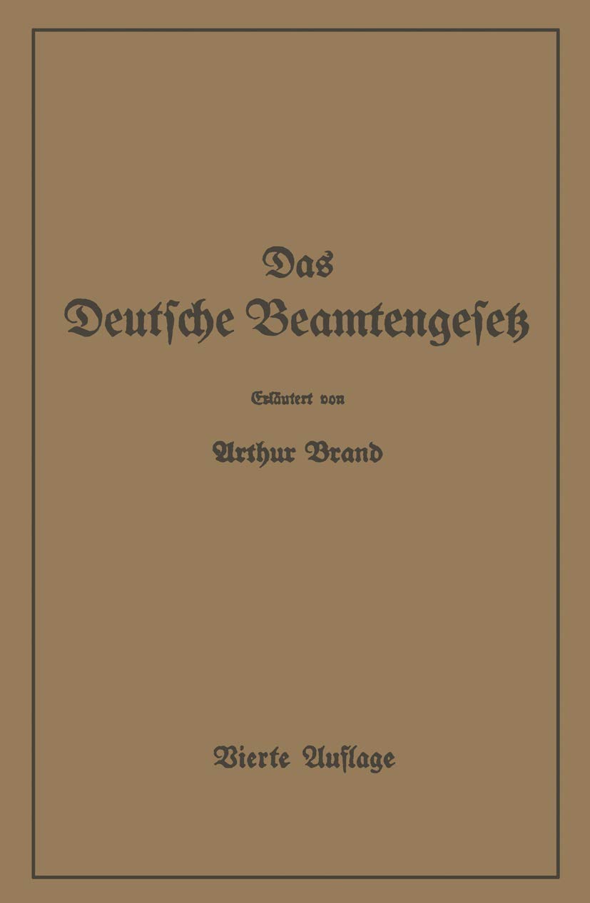 Das Deutsche Beamtengesetz (Dbg) (English, Arthur Brand) - Image 2 - BookBajar