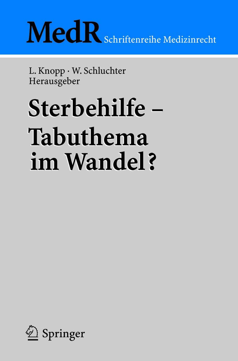 Sterbehilfe -- Tabuthema Im Wandel? (English, Lothar Knopp | Wolfgang Schluchter) - Image 2 - BookBajar