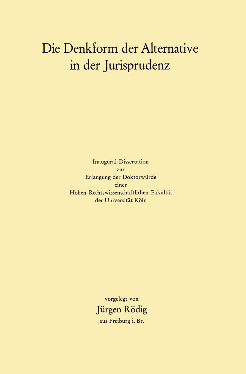 Die Denkform Der Alternative in Der Jurisprudenz (English, Jürgen Rödig) - Image 2 - BookBajar