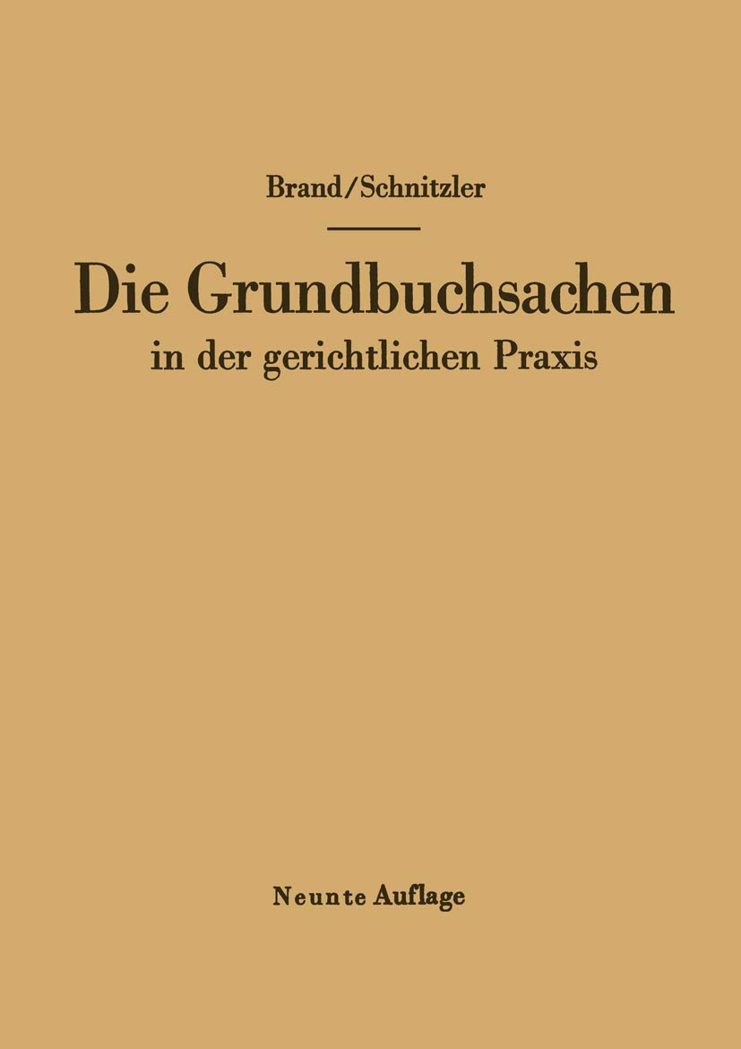 Die Grundbuchsachen in Der Gerichtlichen PRAXIS (English, Arthur Brand | Leo Schnitzler) - Image 2 - BookBajar