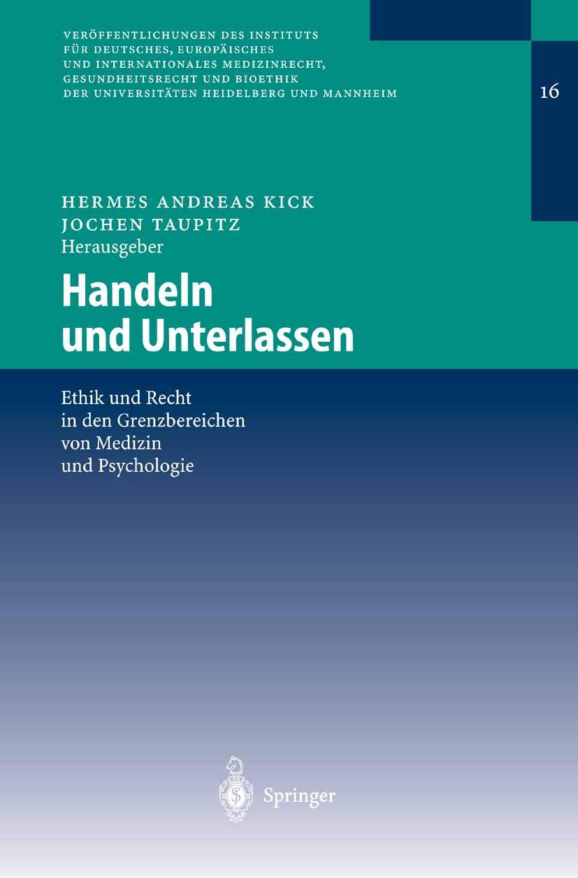 Handeln Und Unterlassen (English, Hermes Andreas Kick | Jochen Taupitz) - Image 2 - BookBajar