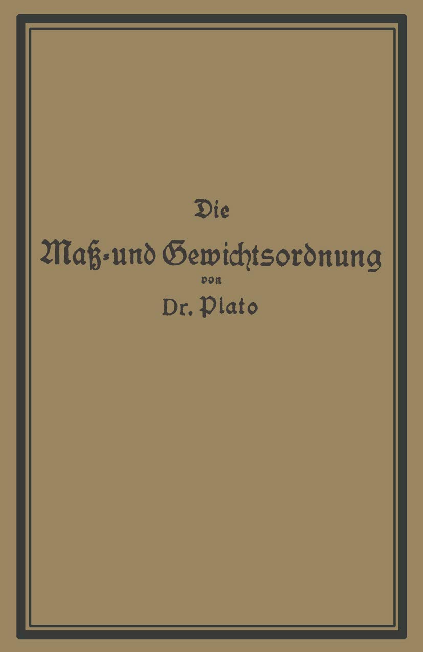 Die Maß- Und Gewichtsordnung (English, Na Plato) - Image 2 - BookBajar