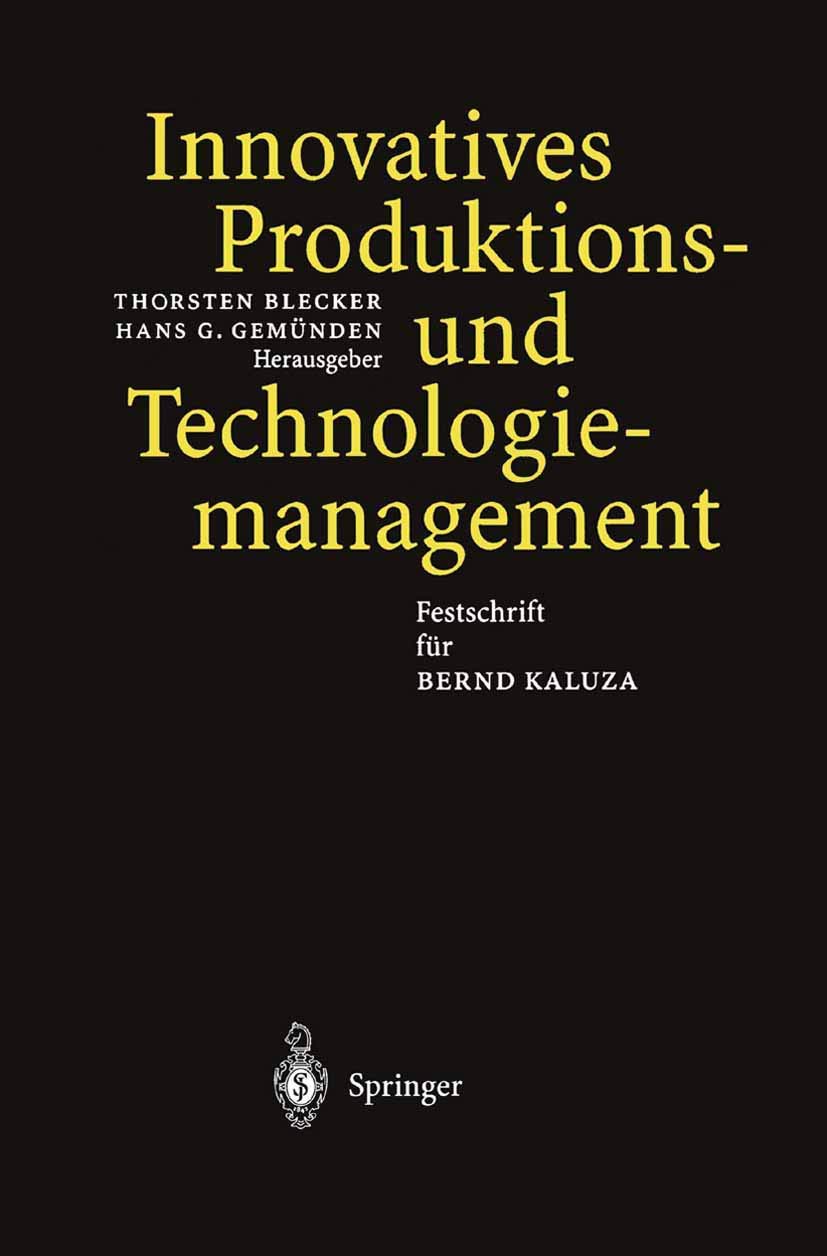 Innovatives Produktions-Und Technologiemanagement (English, Thorsten Blecker | Hans G. Gemünden) - Image 2 - BookBajar