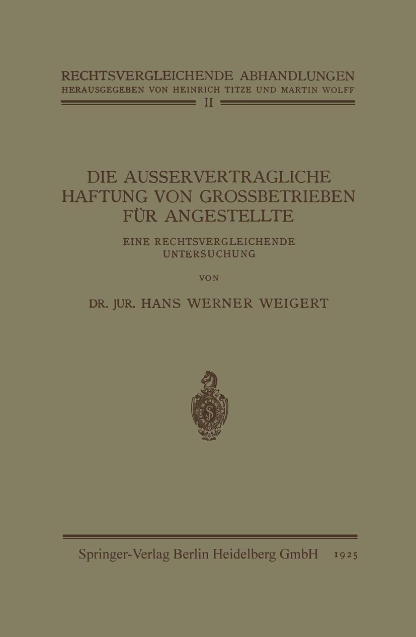 Die Ausservertragliche Haftung Von Grossbetrieben Für Angestellte (English, Hans Werner Weigert) - Image 2 - BookBajar