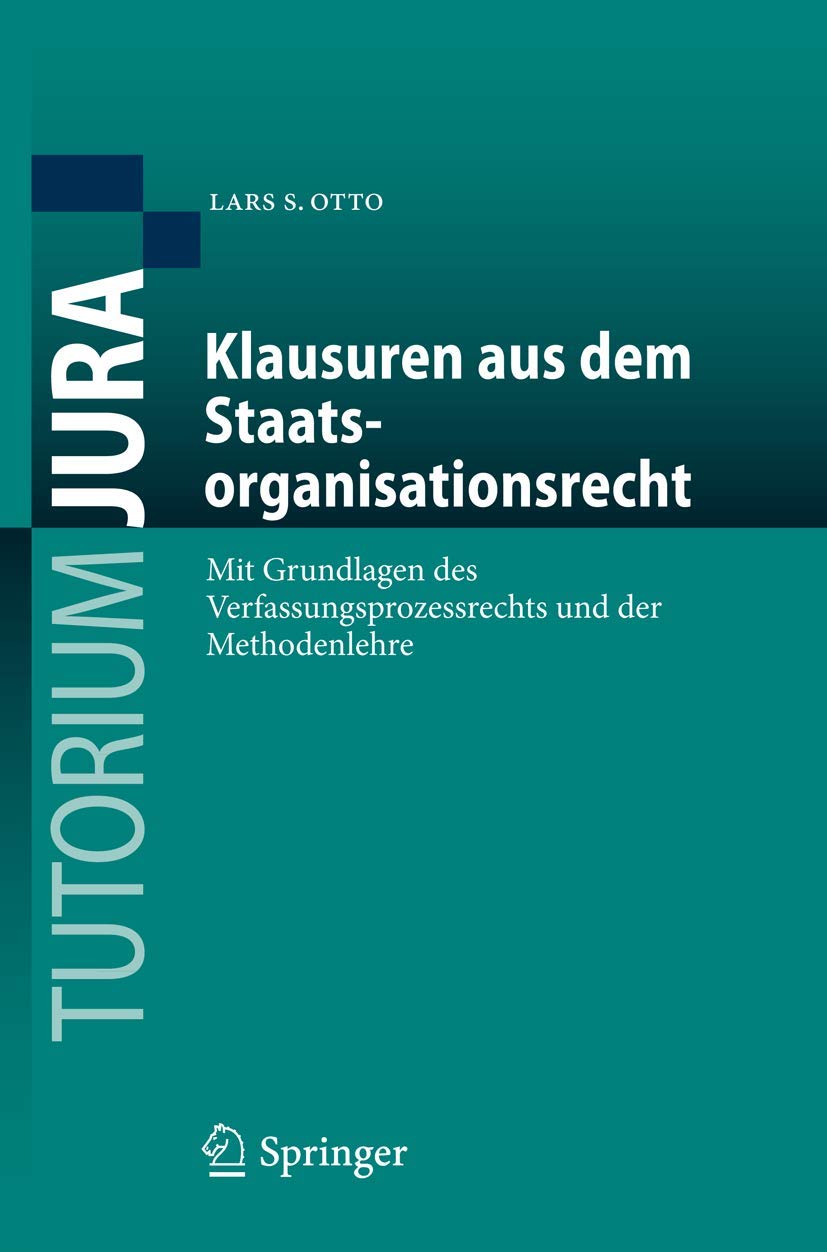 Klausuren Aus Dem Staatsorganisationsrecht (English, Lars S. Otto) - Image 2 - BookBajar