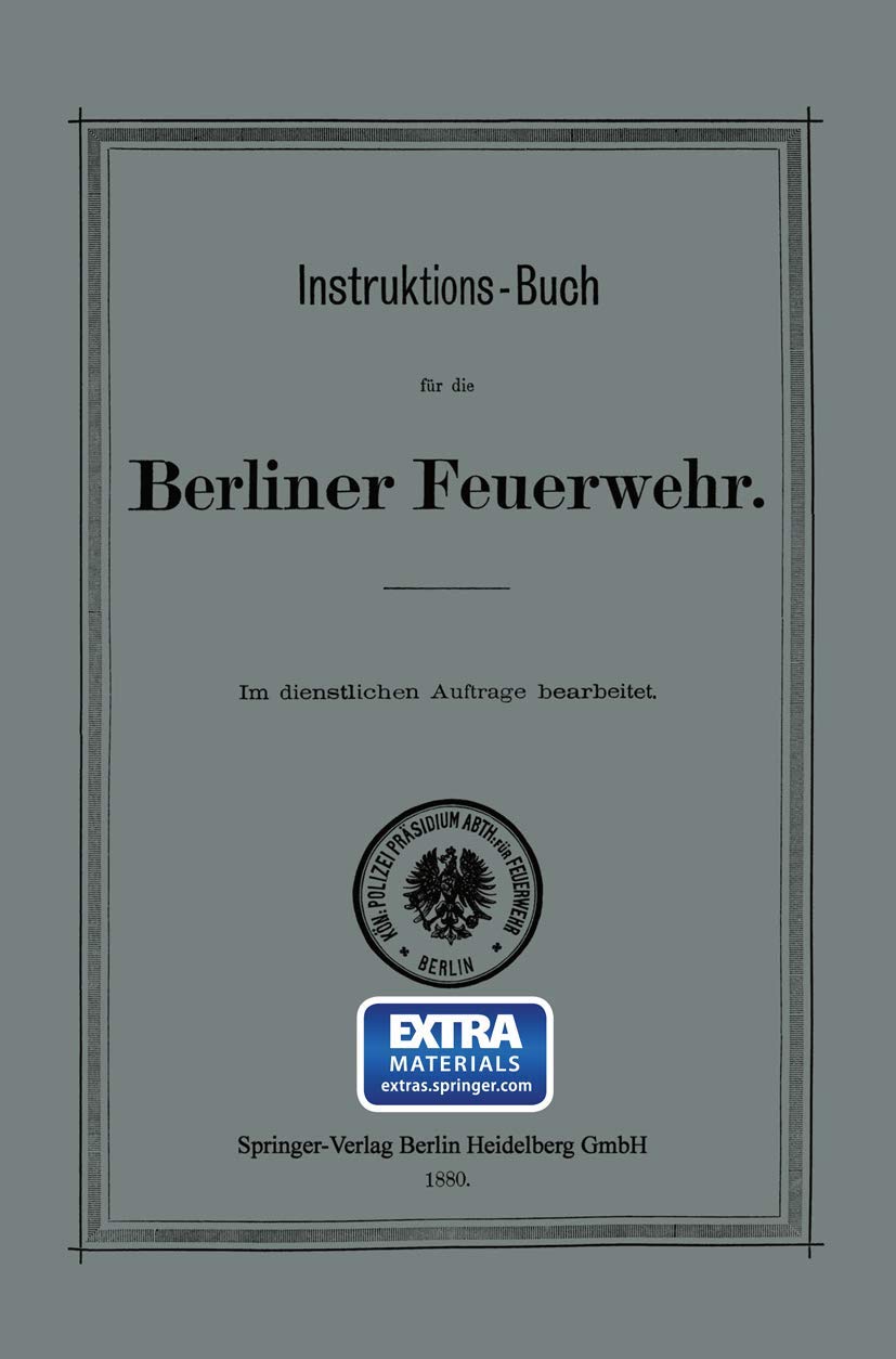 Instruktions-Buch Für Die Berliner Feuerwehr (English, Königliches Polizei-Präsidium) - Image 2 - BookBajar