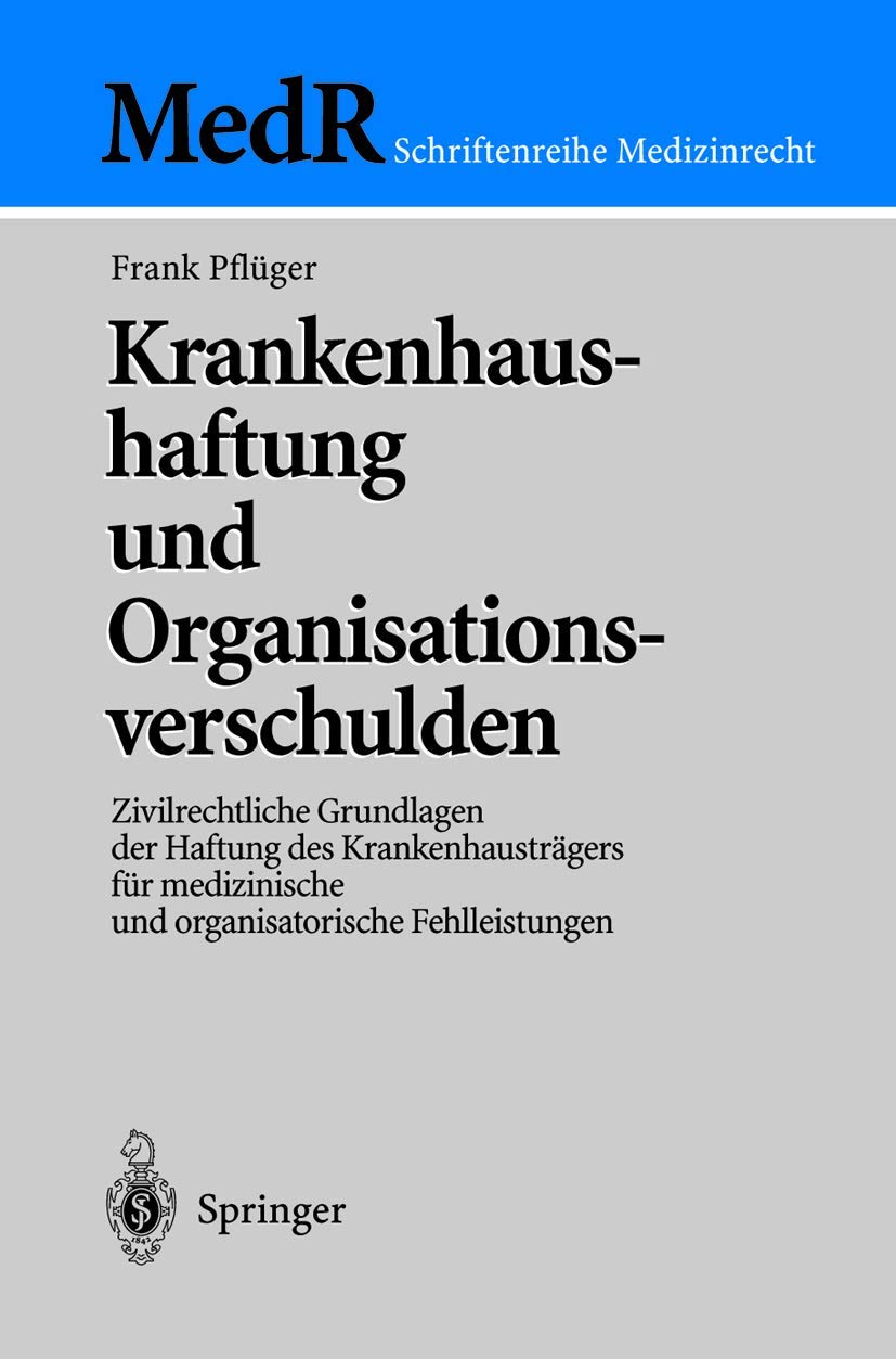 Krankenhaushaftung Und Organisationsverschulden (English, Frank Pflüger) - Image 2 - BookBajar