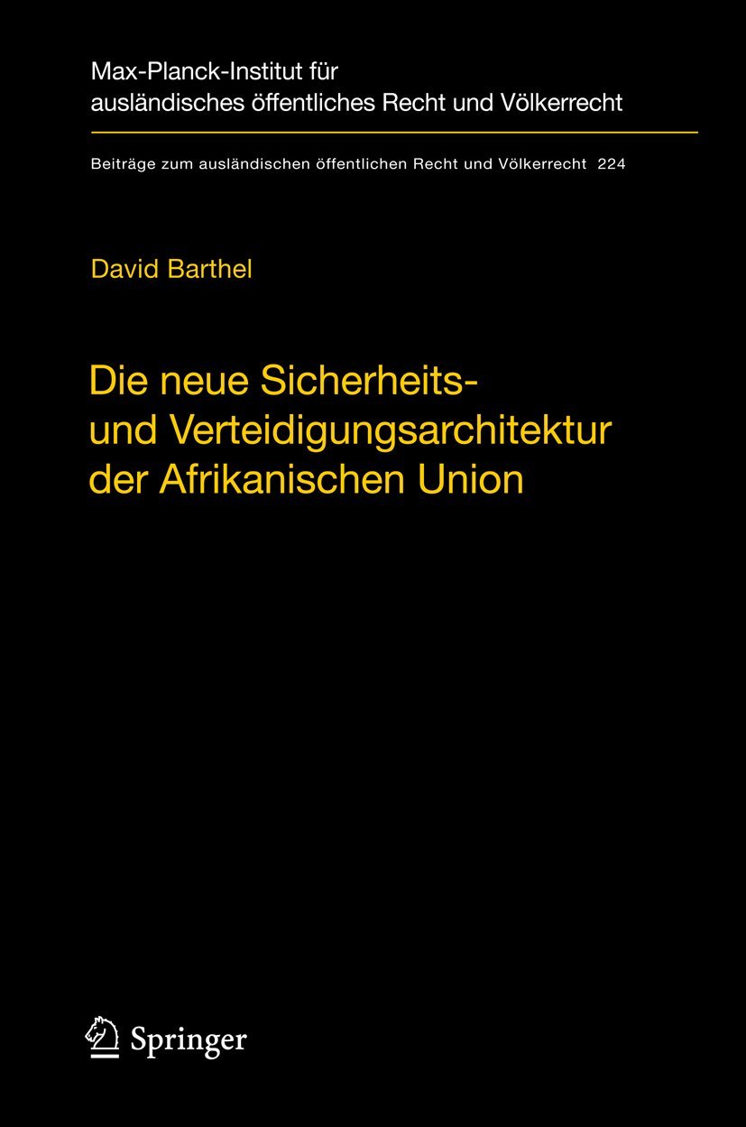 Die Neue Sicherheits- Und Verteidigungsarchitektur Der Afrikanischen Union (English, David Barthel) - Image 2 - BookBajar