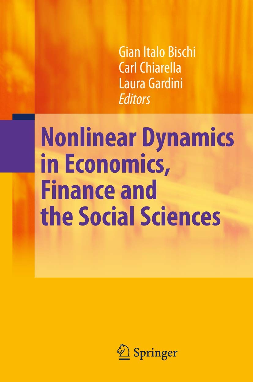 Nonlinear Dynamics in Economics, Finance and the Social Sciences (English, Gian Italo Bischi | Carl Chiarella | Laura Gardini) - Image 2 - BookBajar