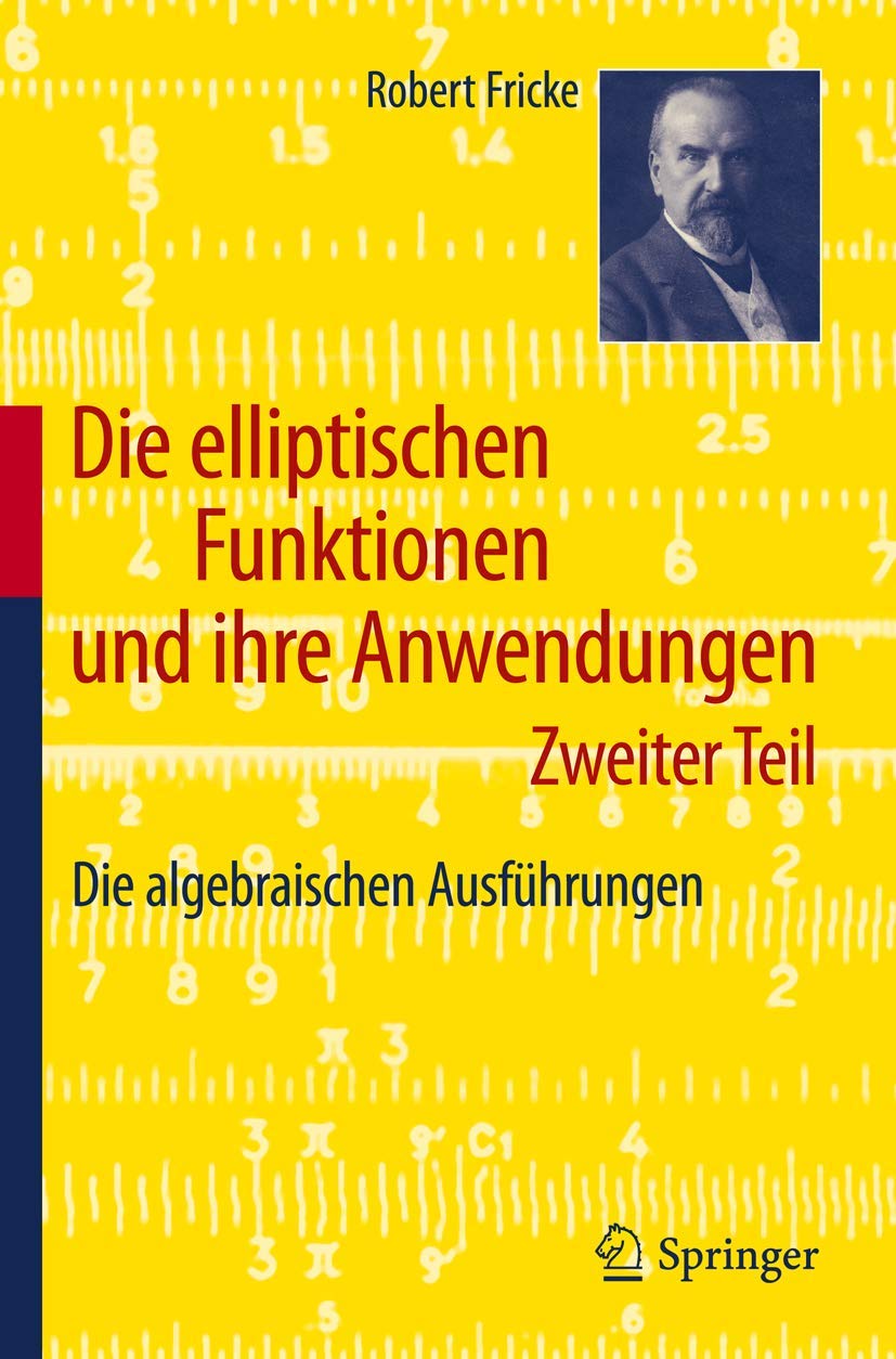 Die Elliptischen Funktionen Und Ihre Anwendungen (English, Robert Fricke) - Image 2 - BookBajar