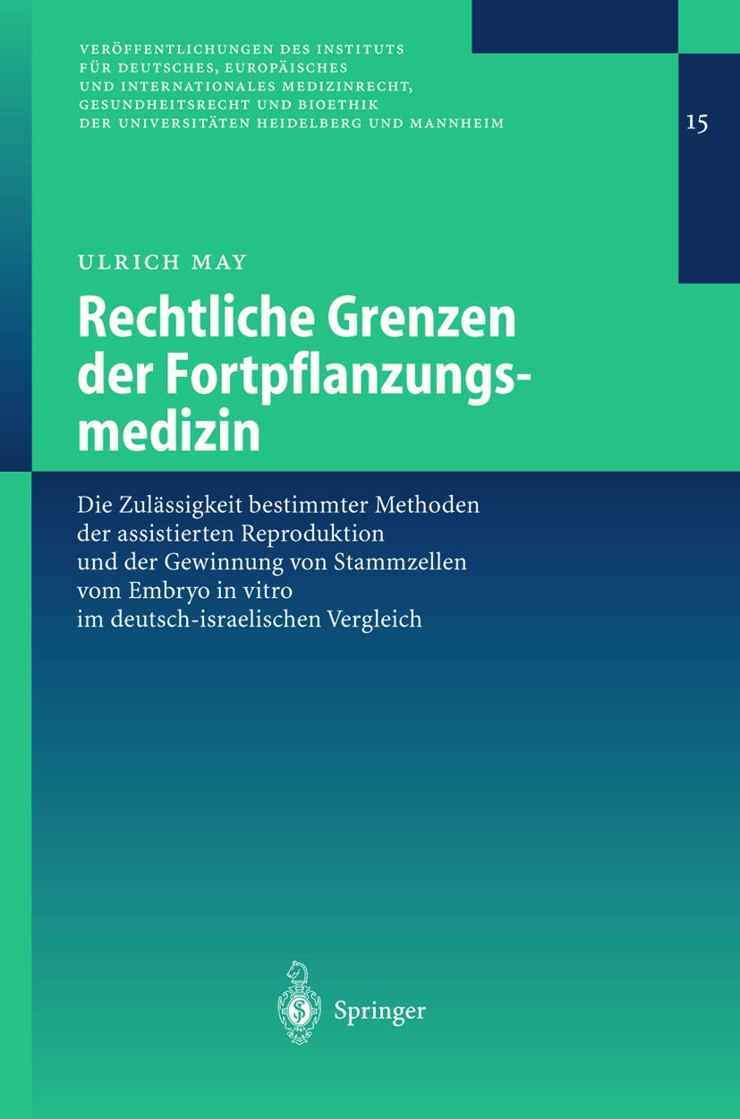 Rechtliche Grenzen Der Fortpflanzungsmedizin (English, Ulrich May) - Image 2 - BookBajar