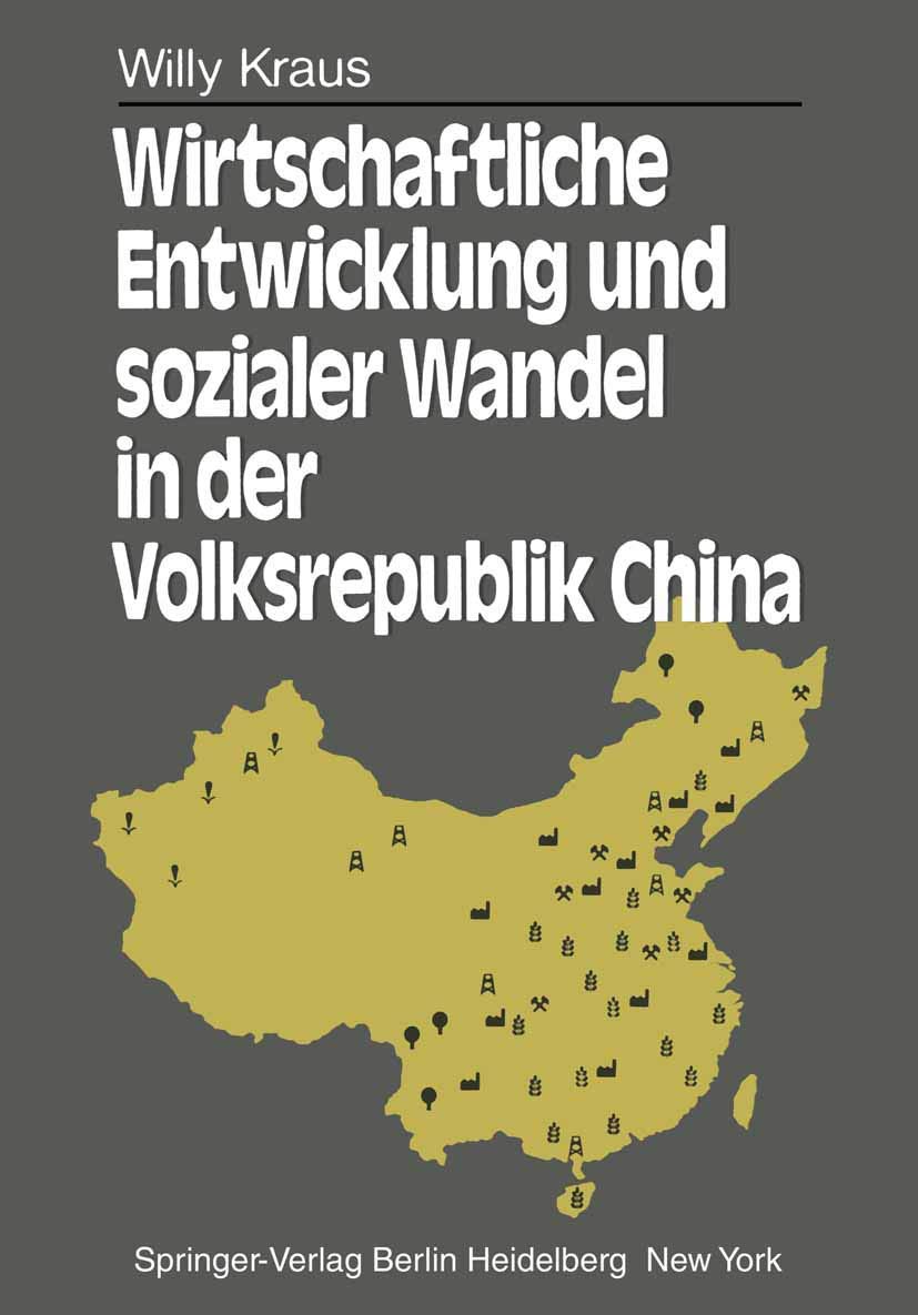 Wirtschaftliche Entwicklung Und Sozialer Wandel in Der Volksrepublik China (English, W. Kraus) - Image 2 - BookBajar