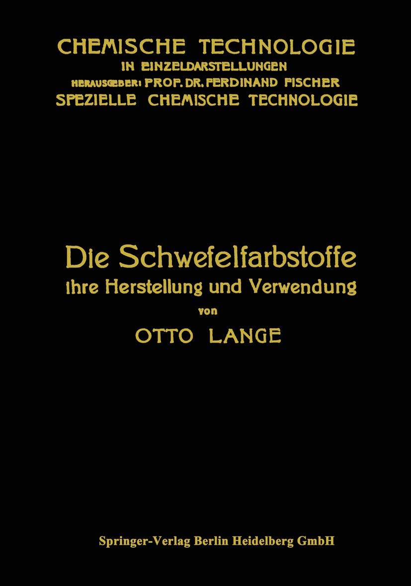 Die Schwefelfarbstoffe Ihre Herstellung Und Verwendung (English, Otto Lange) - Image 2 - BookBajar