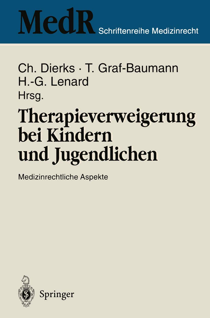 Therapieverweigerung Bei Kindern Und Jugendlichen (English, Christian Dierks | Toni Graf-Baumann | Hans-Gerd Lenard) - Image 2 - BookBajar