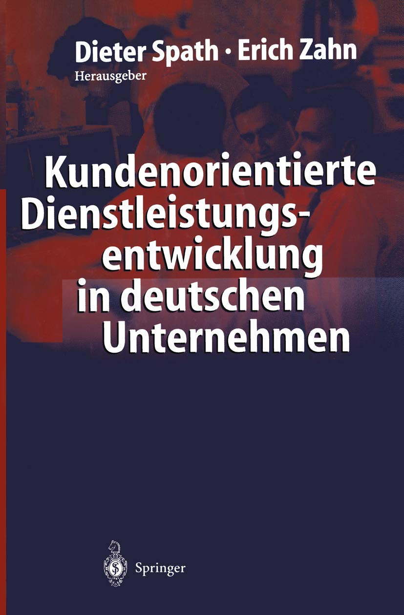 Kundenorientierte Dienstleistungsentwicklung in Deutschen Unternehmen (English, Dieter Spath | Erich Zahn) - Image 2 - BookBajar