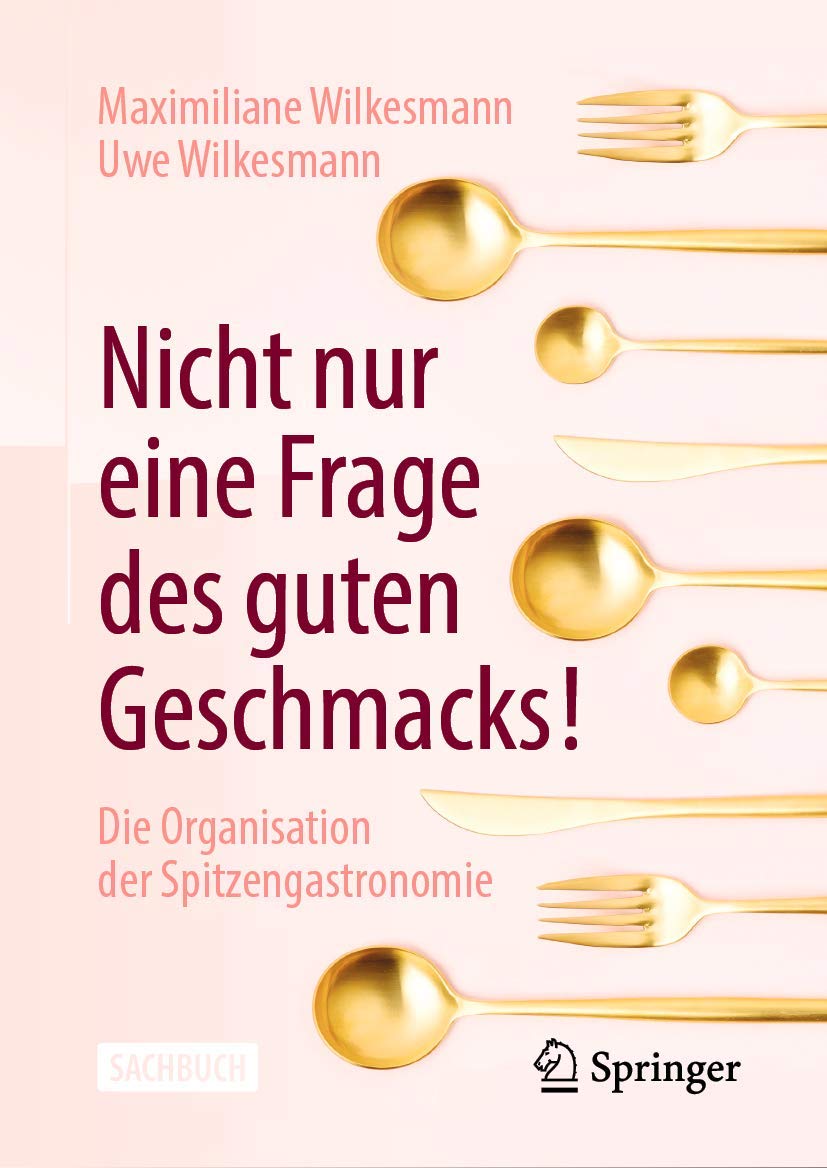 Nicht Nur Eine Frage Des Guten Geschmacks! (English, Maximiliane Wilkesmann | Uwe Wilkesmann) - Image 2 - BookBajar