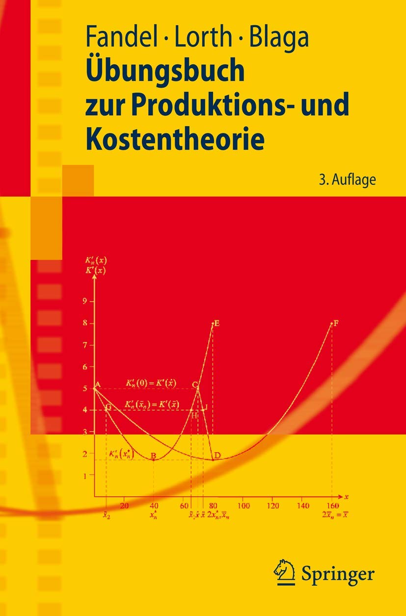 Übungsbuch Zur Produktions- Und Kostentheorie (English, Günter Fandel | Steffen Blaga | Michael Lorth) - Image 2 - BookBajar