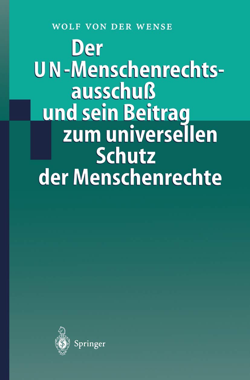 Der Un-Menschenrechtsausschuß Und Sein Beitrag Zum Universellen Schutz Der Menschenrechte (English, Wolf Von Der Wense) - Image 2 - BookBajar