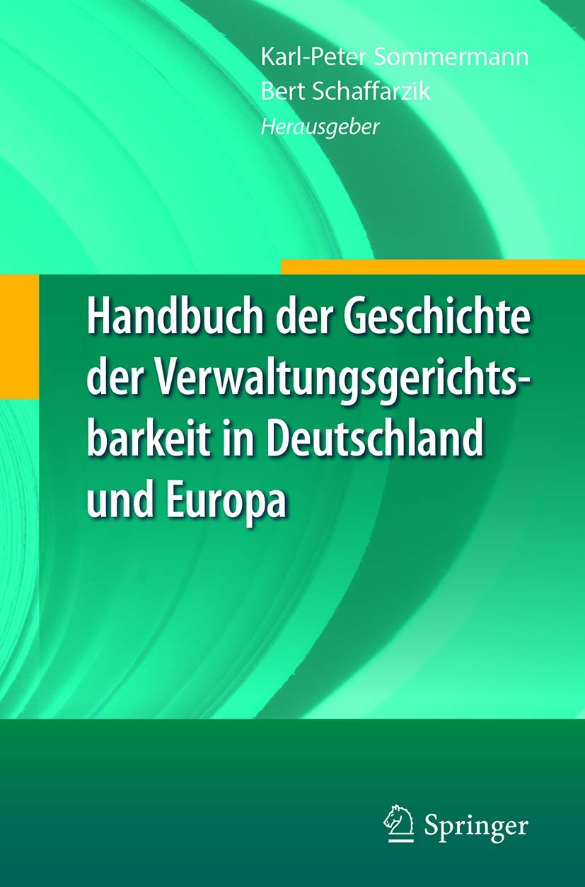 Handbuch Der Geschichte Der Verwaltungsgerichtsbarkeit in Deutschland Und Europa (English, Karl-Peter Sommermann | Bert Schaffarzik) - Image 2 - BookBajar