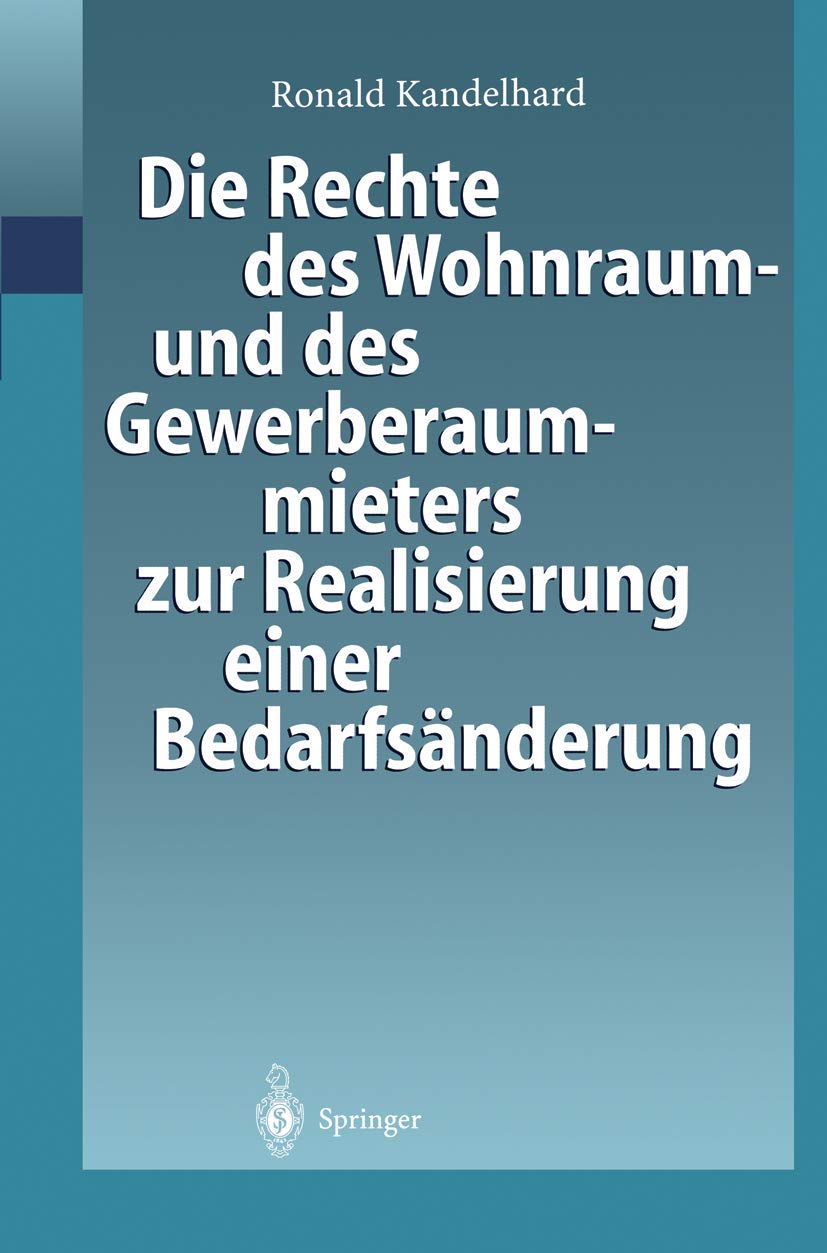 Die Rechte Des Wohnraum- Und Des Gewerberaummieters Zur Realisierung Einer Bedarfsänderung (English, Ronald Kandelhard) - Image 2 - BookBajar