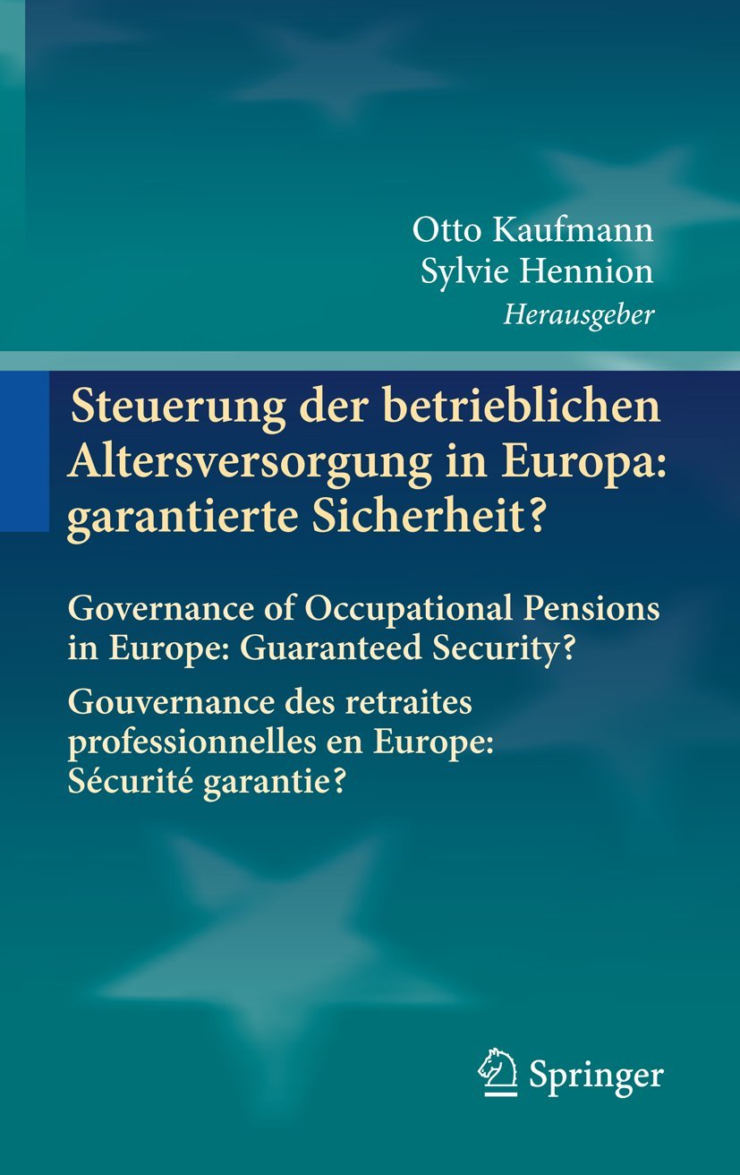 Steuerung Der Betrieblichen Altersversorgung in Europa (English, Otto Kaufmann | Sylvie Hennion) - Image 2 - BookBajar