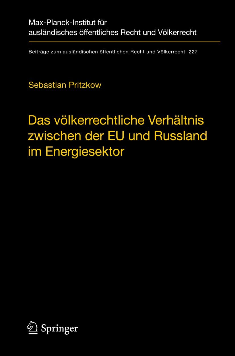 Das Völkerrechtliche Verhältnis Zwischen Der EU Und Russland Im Energiesektor (English, Sebastian Pritzkow) - Image 2 - BookBajar