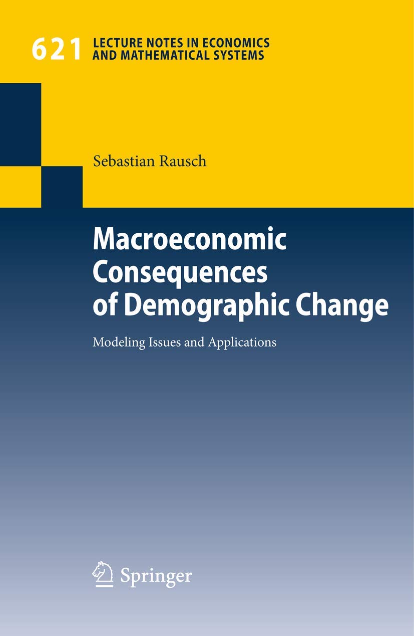 Macroeconomic Consequences of Demographic Change (English, Sebastian Rausch) - Image 2 - BookBajar