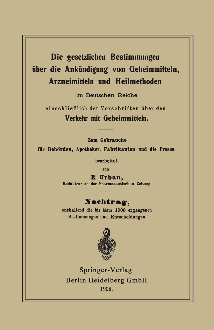 Die Gesetzlichen Bestimmungen Über Die Ankündigung Von Geheimmitteln, Arzneimitteln Und Heilmethoden (English, E. Urban) - Image 2 - BookBajar