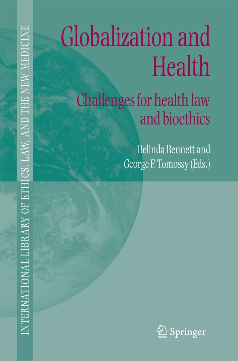 Globalization and Health (English, Belinda Bennett | George F. Tomossy) - Image 2 - BookBajar