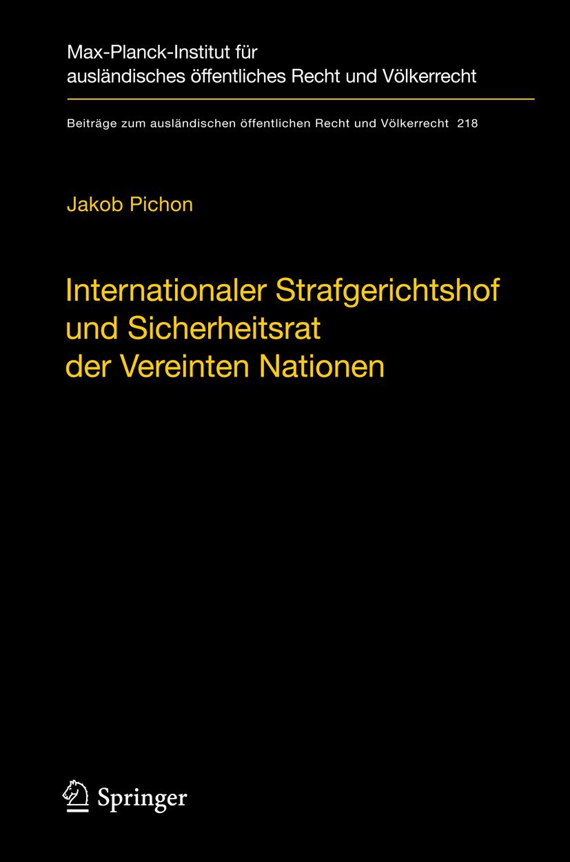 Internationaler Strafgerichtshof Und Sicherheitsrat Der Vereinten Nationen (English, Jakob Pichon) - Image 2 - BookBajar