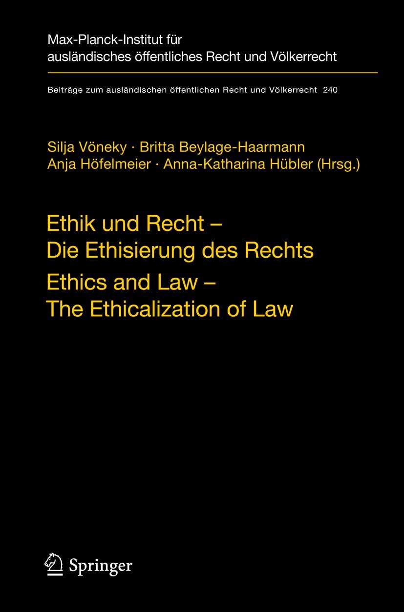 Ethik Und Recht/Ethics and Law (English, Silja Vöneky | Britta Beylage-Haarmann | Anja Höfelmeier) - Image 2 - BookBajar