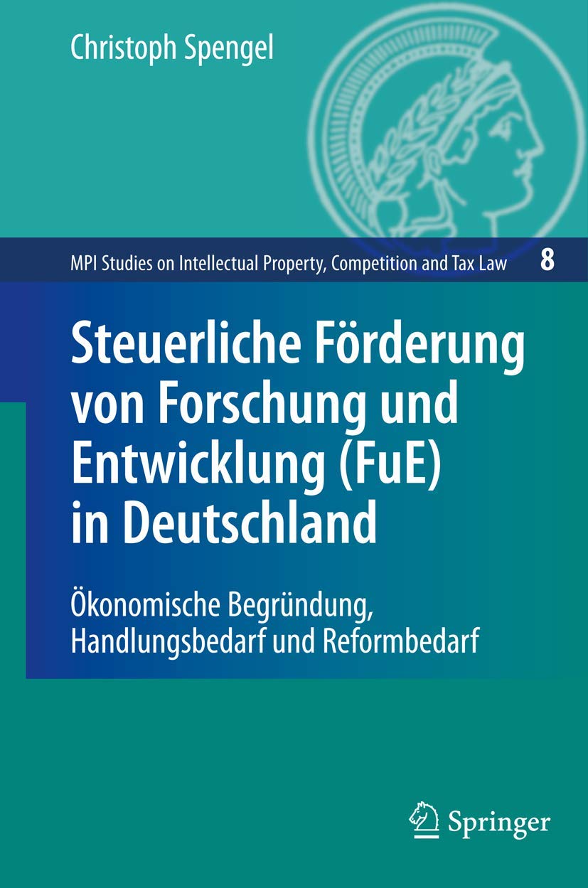 Steuerliche Förderung Von Forschung Und Entwicklung (Fue) in Deutschland (English, Christoph Spengel) - Image 2 - BookBajar
