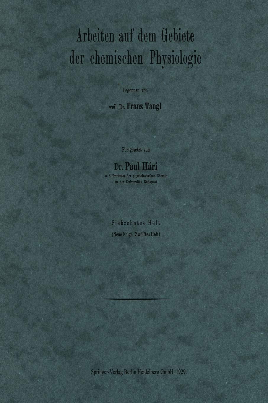 Arbeiten Auf Dem Gebiete Der Chemischen Physiologie (English, Franz Tangl | Paul Hári) - Image 2 - BookBajar