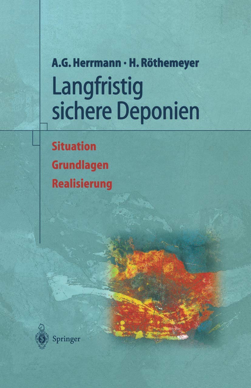 Langfristig Sichere Deponien (English, Albert Günter Herrmann | H. W. Näser | Helmut Röthemeyer) - Image 2 - BookBajar