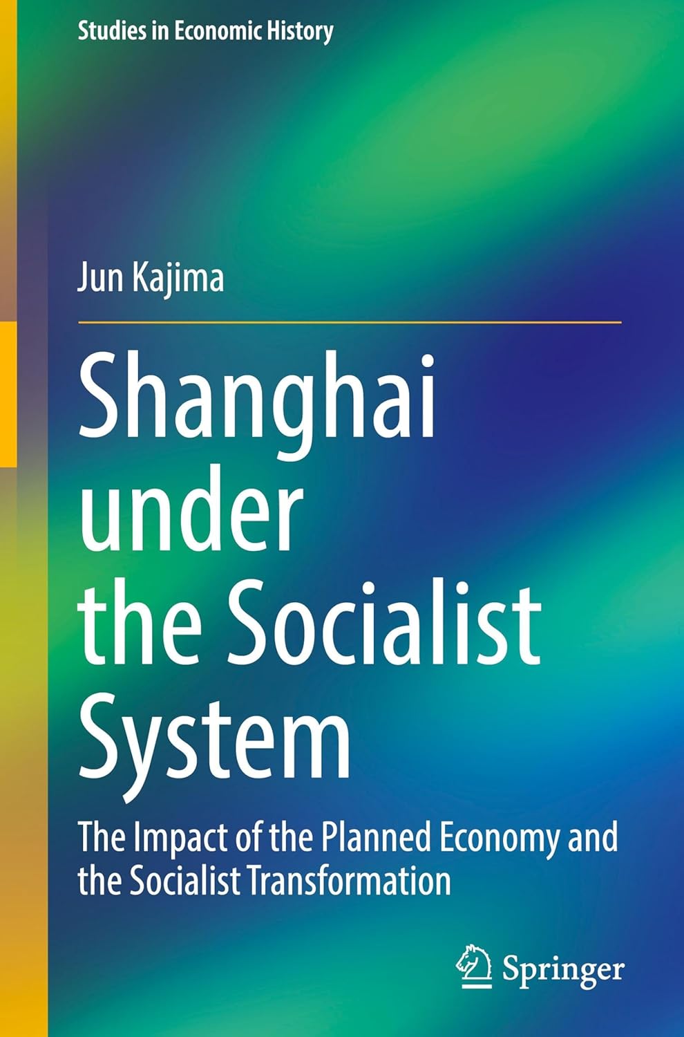 Shanghai Under the Socialist System (English, Jun Kajima) - Image 2 - BookBajar