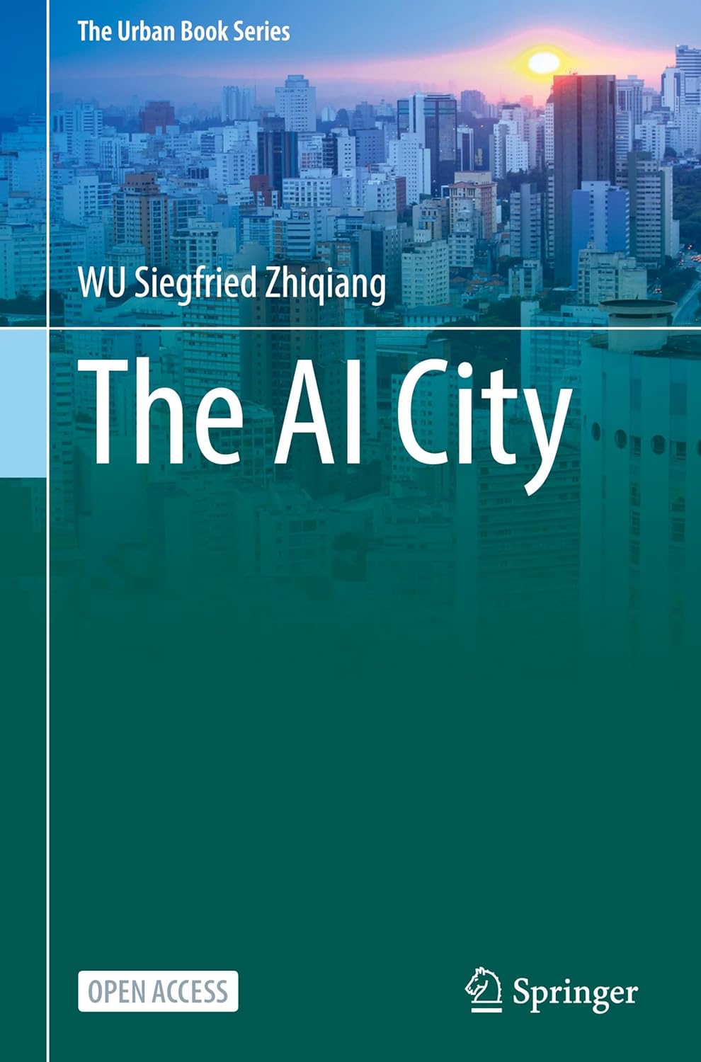 The AI City (English, Siegfried Zhiqiang Wu) - Image 2 - BookBajar