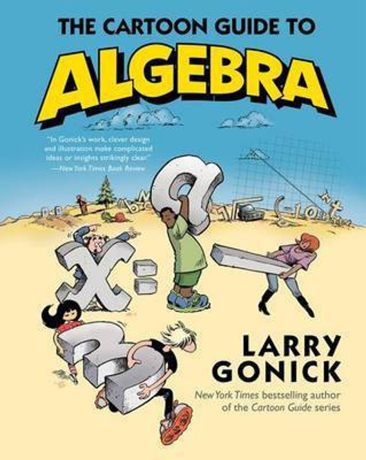 Buy The Cartoon Guide to Algebra (English, Paperback) Online at Best Price - BookBajar