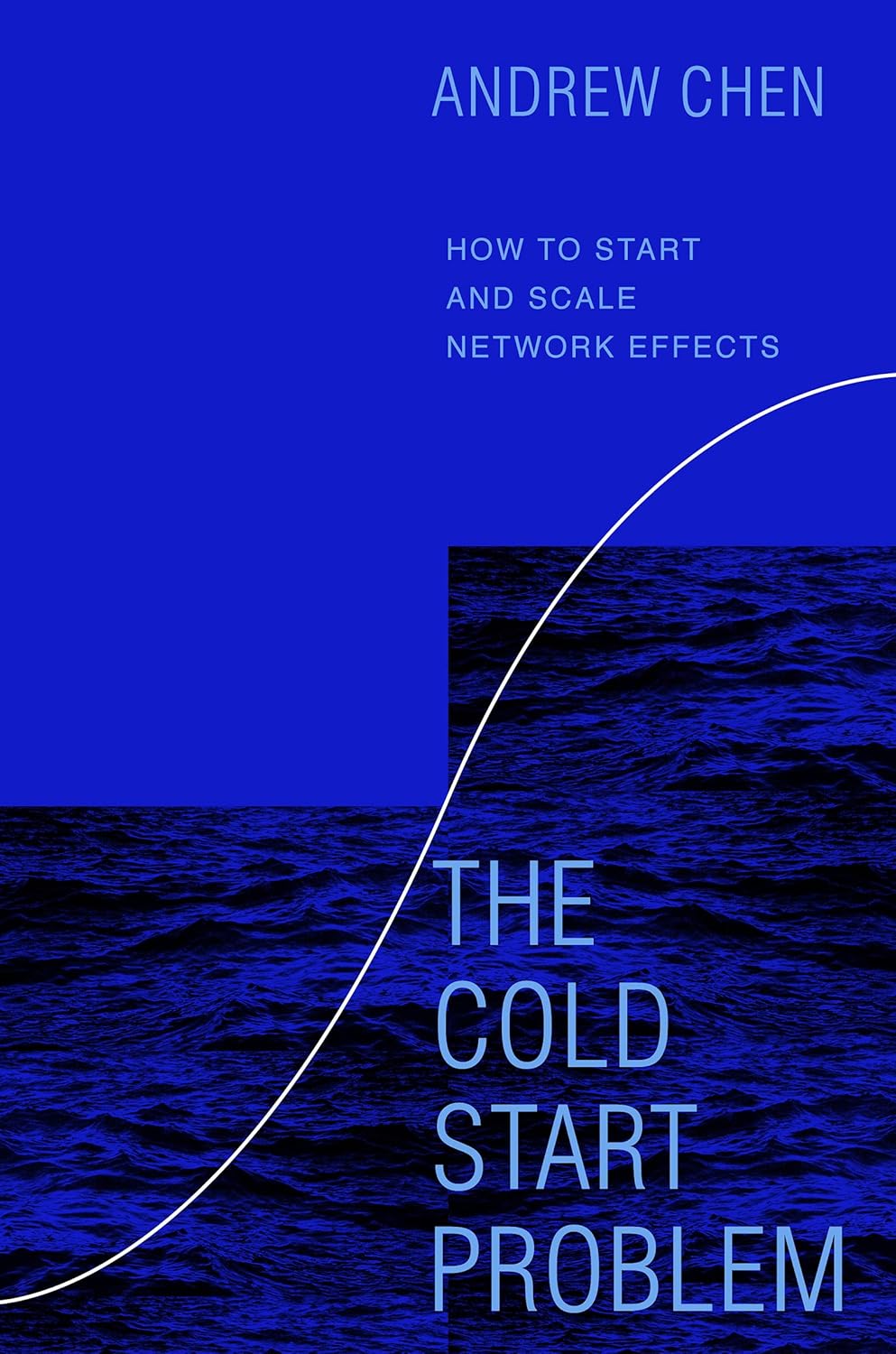 Buy The Cold Start Problem (English, Paperback, Andrew Chen) Online at Best Price - BookBajar