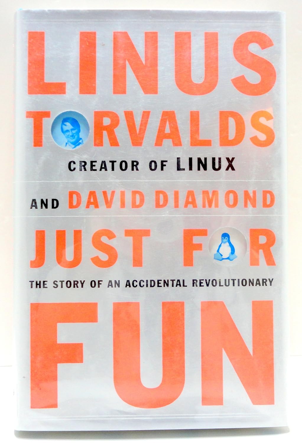 Buy Just for Fun: The Story of an Accidental Revolutionary (English, Paperback, Linus Torvalds, David Diamond) Online at Best Price - BookBajar