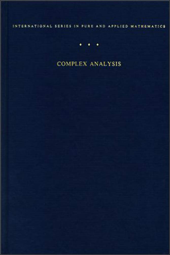 Buy Complex Analysis: An Introduction to the Theory of Analytic Functions of One Complex Variable (International Series in Pure and Applied Mathematics... Online at Best Price - BookBajar